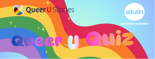 Queer U Stories en Theatergroep Aluin presenteren: Queer U Quiz🌈